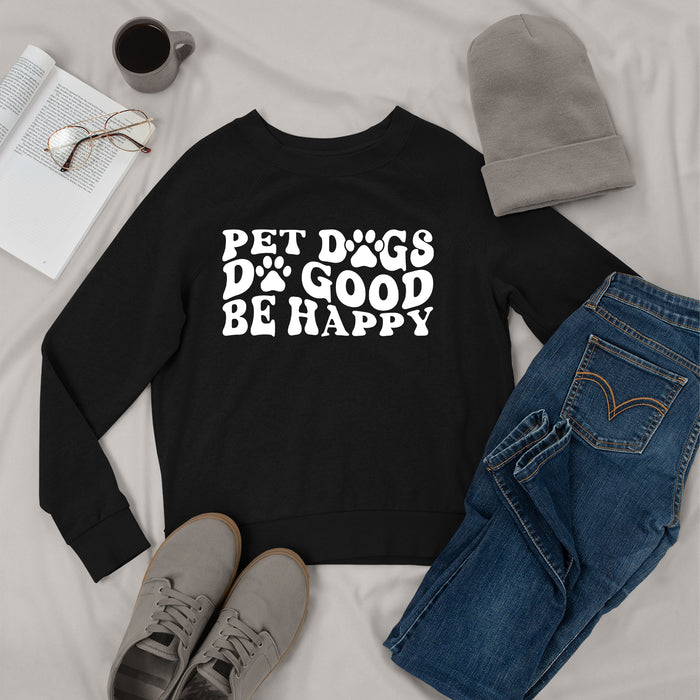 Sweater Pet Dogs Do Good Be Happy